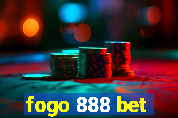 fogo 888 bet